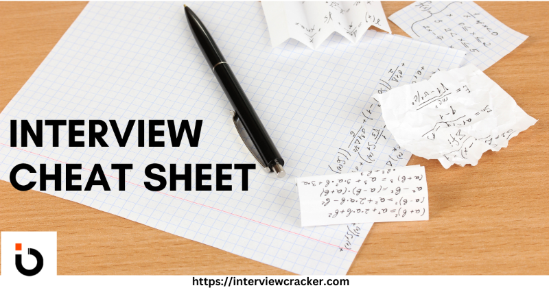 Interview Cheat Sheet