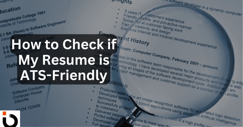 How to Check if resume is ATS Friendly