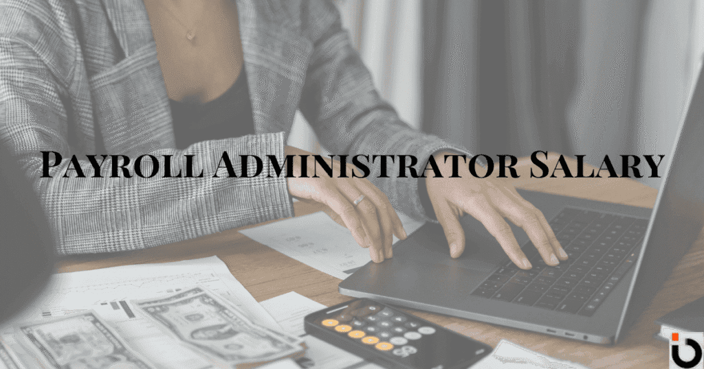 payroll administrator salary