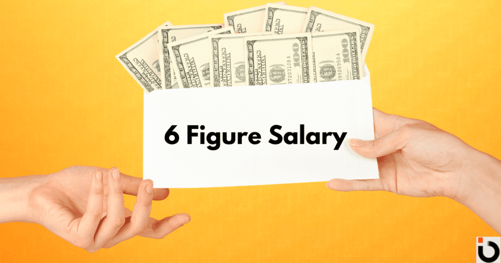 6 figure salary