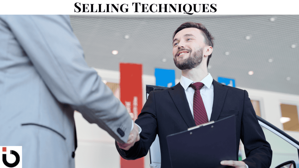 Selling Techniques