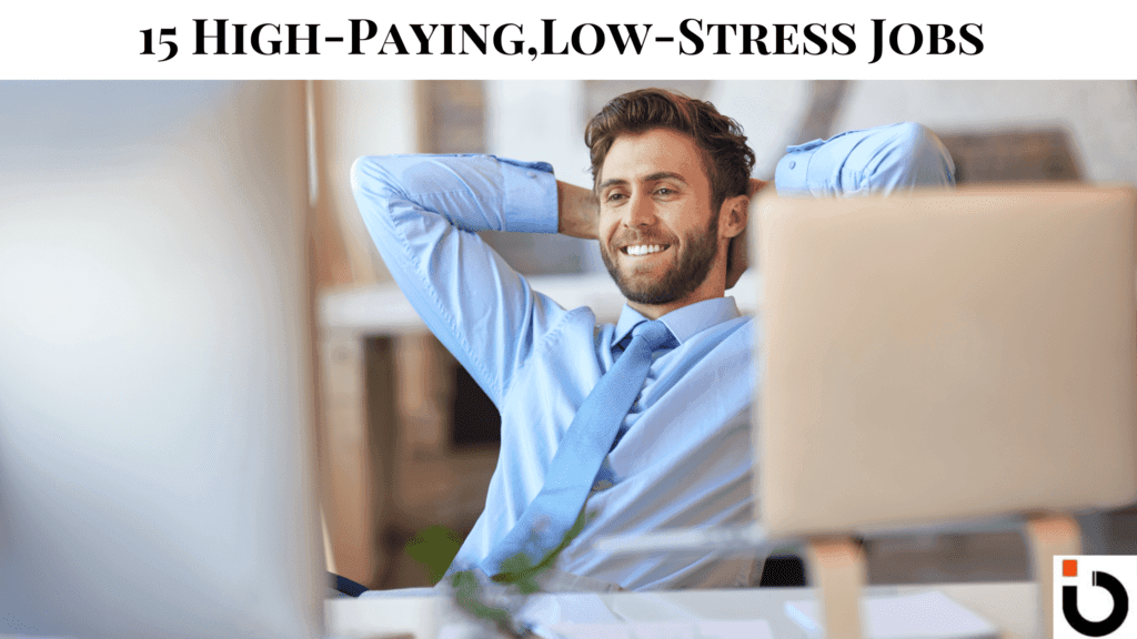high-paying low-stress jobs