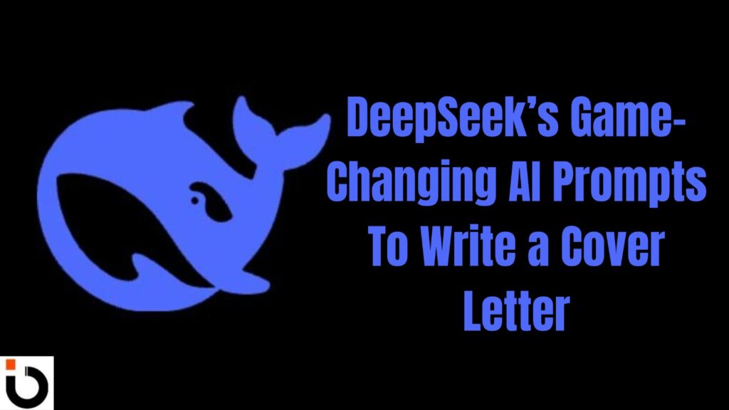 Deepseek AI Prompt to write a cover letter