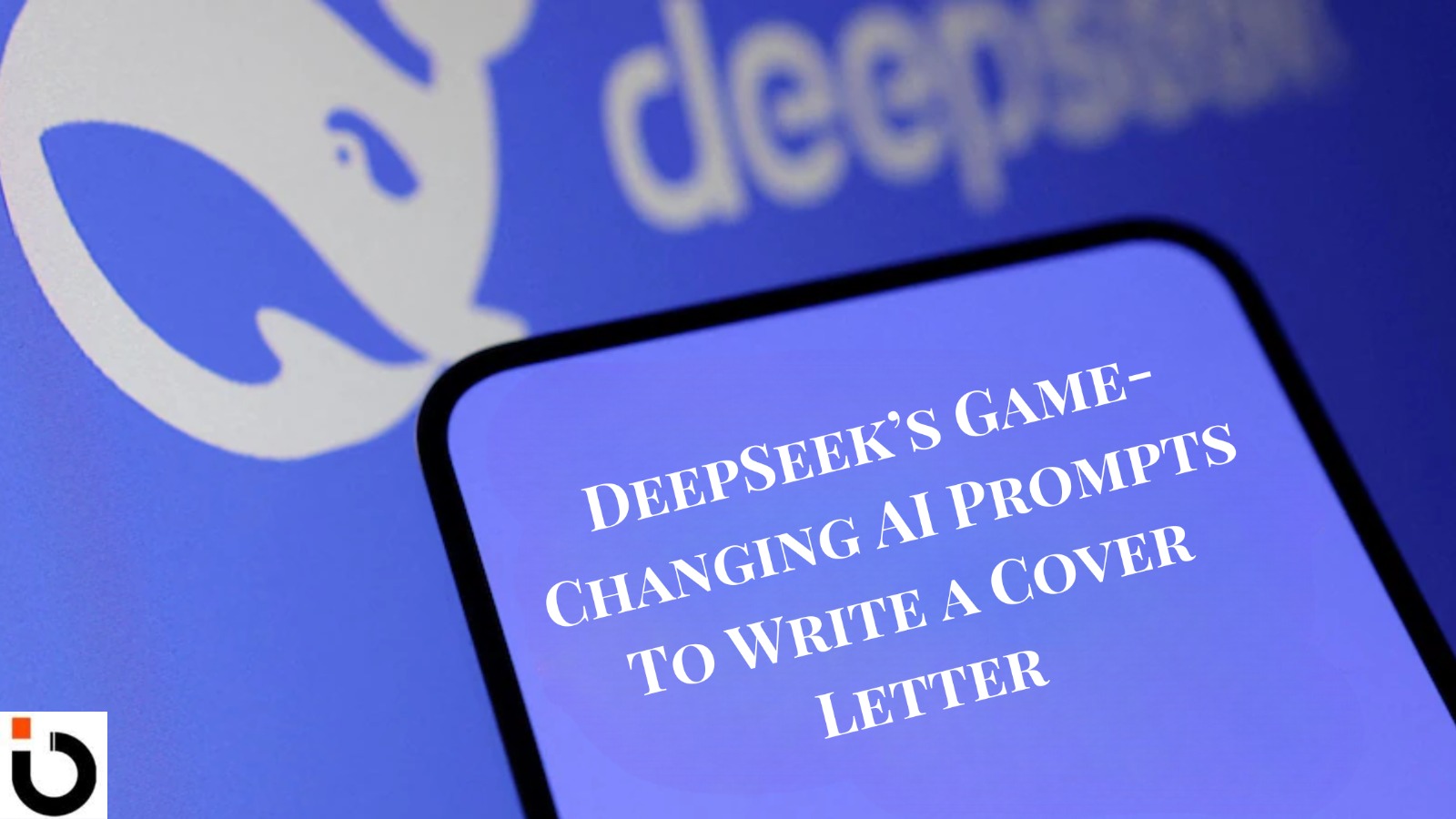 DeepSeek’s Game-Changing AI Prompts: Write a Cover Letter Employers Can ...