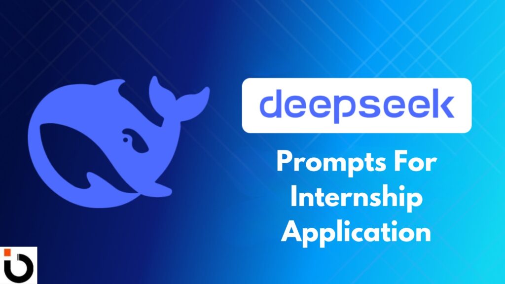 Deepseek-AI-Prompts-For-Internship-Appli