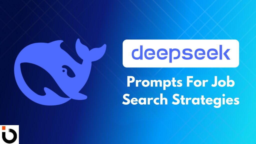 Deepseek AI Prompts For Job Search strategies