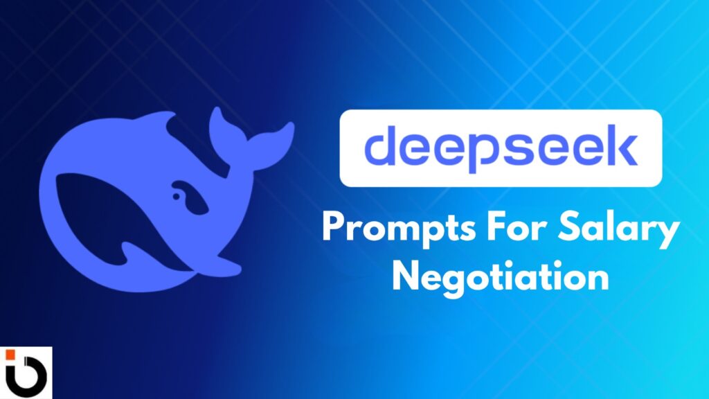 Deepseek AI Prompts For Salary Negotiation