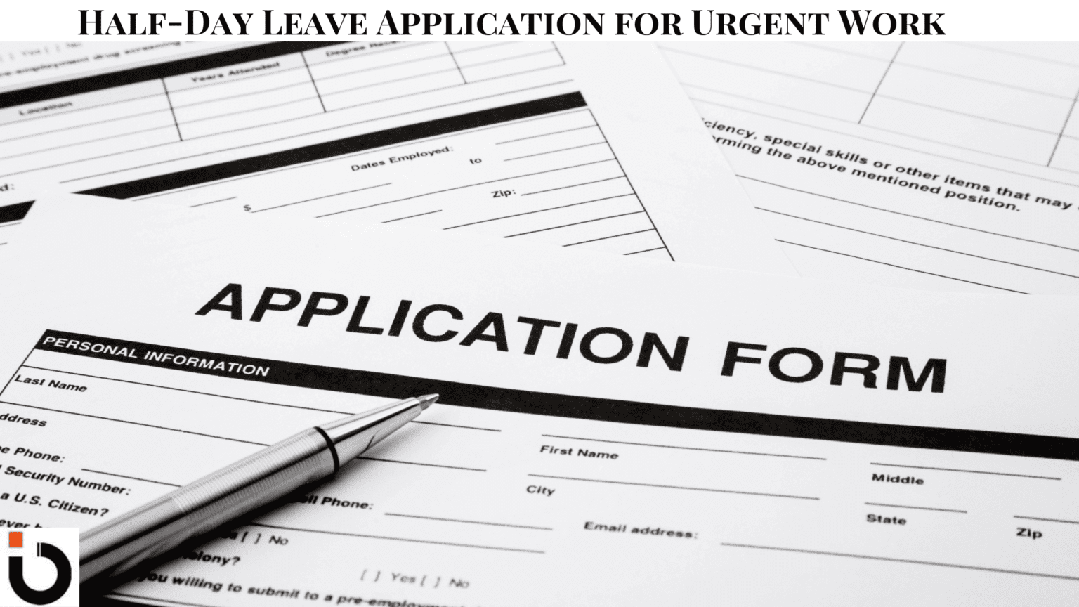Get Your Half Day Leave Approved Fast! 10 Best Application Formats ...