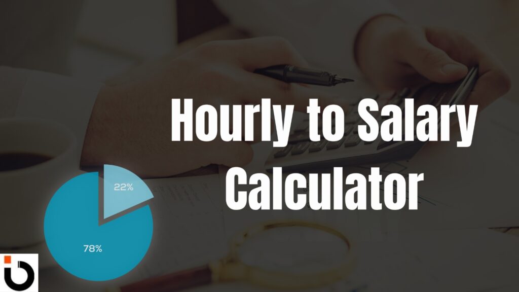 Hourly to Salary Calculator