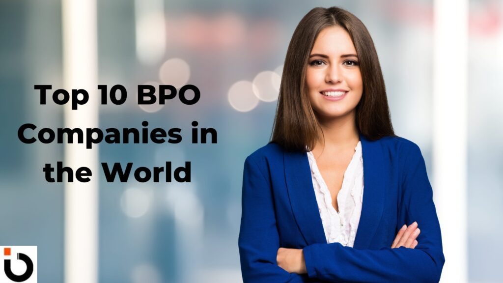 Top 10 BPO companies in the world