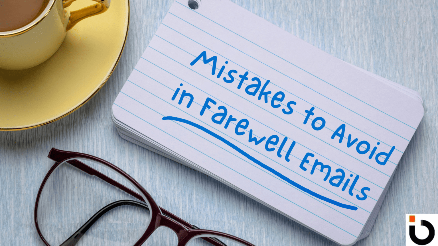 Farewell Email Sample: How to Write the Perfect Goodbye Message ...